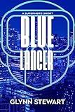 Blue Lancer: A Superhero Short
