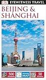 DK Beijing and Shanghai (Travel Guide)