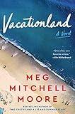 Vacationland: A Novel