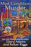 Mint Condition Murder (Antiques & Collectibles Mysteries Book 9)
