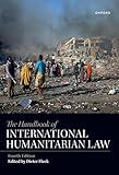 The Handbook of International Humanitarian Law