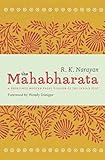 The Mahabharata: A Shortened Modern Prose Version of the Indian Epic