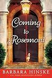 Coming to Rosemont: The First Novel in the Rosemont Series