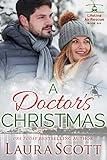 A Doctor's Christmas: A Sweet and Emotional Medical Romance (Lifeline Air Rescue Book 6)