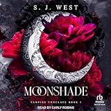 Moonshade: Vampire Conclave, Book 1