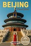 Beijing Travel Guide
