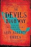 The Devil's Highway: A True Story