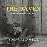 Edgar Allan Poe: The Raven - Fiction and Horror Short Story