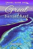 Great Barrier Reef Travel Guide 2025
