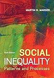 Social Inequality: Patterns and Processes
