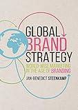 Global Brand Strategy: World-wise Marketing in the Age of Branding