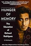 Hunger of Memory: The Education of Richard Rodriguez