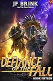 Defiance of the Fall 15: A LitRPG Adventure