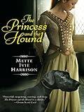The Princess and the Hound