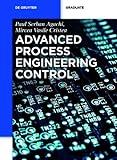 Advanced Process Engineering Control (de Gruyter Textbook)