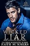 Wicked Liar : A Dark Mafia Romance (Dark Syndicate Book 3)