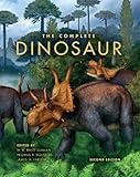 The Complete Dinosaur (Life of the Past)