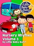 Nursery Rhymes Volume 3 by Little Baby Bum