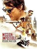 Mission: Impossible - Rogue Nation