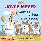Campo de paz - Field of Peace (Everyday Zoo, 2) (Spanish Edition)