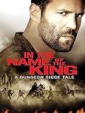 In the Name of the King: A Dungeon Siege Tale