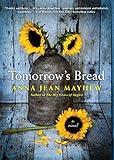 Tomorrow's Bread