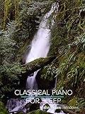 Classical Piano for Sleep and Relaxation