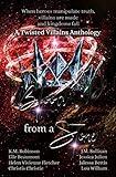 Blood From A Stone Twisted Villains Anthology