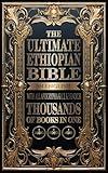 The Ultimate Ethiopian Bible in English with All Apocrypha and 1, 2, and 3 Enoch: Thousands of Books in One, Plus Audio, Videos, and More