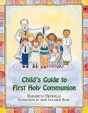 Child's Guide to First Holy Communion