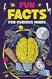 Stocking Stuffers for Adults: Fun Facts for Curious Minds: Strange Science, Quirky History, Unbelievable Records, and Much More, Christmas Gift for Men and Women