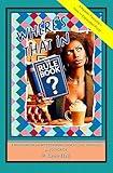 Where's That in the Rule Book?: A Humorous and Not So Funny Look at Love, Marriage and Divorce