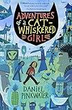 Adventures of a Cat-Whiskered Girl