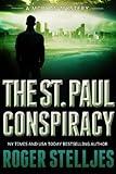 The St. Paul Conspiracy: A compelling crime thriller (Mac McRyan Mystery Thrillers and Suspense Book Series) (McRyan Mystery Series 2)