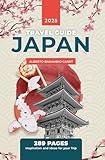 JAPAN TRAVEL GUIDE (1 hour travel guides: plan easily your trips.)