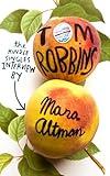 Tom Robbins: The Kindle Singles Interview (Kindle Single)