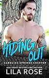 Hiding Out (Hawks MC: Caroline Springs Charter Book 2)
