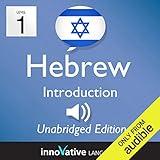 Learn Hebrew - Level 1 Introduction to Hebrew, Volume 1, Lessons 1-25