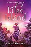 Lilac Island (The "Shades of Hope" Novella Collection)