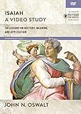 Isaiah, A Video Study: 78 Lessons on History, Meaning, and Application