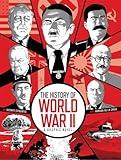 The History of World War II: A Graphic Novel