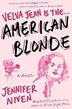 American Blonde: Book 4 in the Velva Jean series