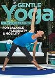 Gentle Yoga for Balance, Flexibility and Mobility, Relaxation, Stretching for All Levels