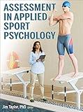 Assessment in Applied Sport Psychology