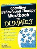 Cognitive Behavioural Therapy Workbook For Dummies
