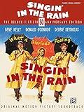 Singin' in the Rain Deluxe 50th Anniversary Edition: Piano/Vocal/Chords