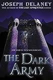 The Dark Army (Starblade Chronicles - Trilogy)