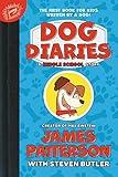 Dog Diaries: A Middle School Story (Dog Diaries, 1)