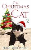 The Christmas Cat 2 (The Christmas Cat Tails Series)