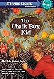The Chalk Box Kid (A Stepping Stone Book)